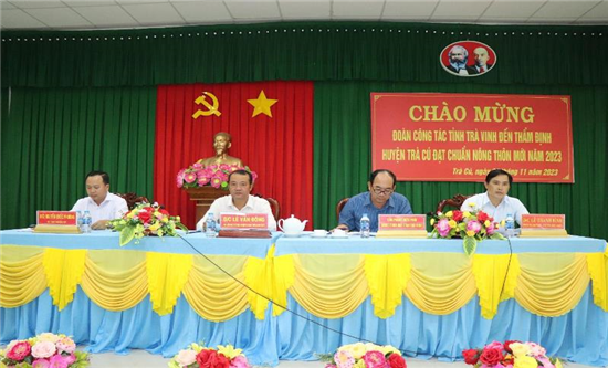 Đoàn công tác tỉnh Trà Vinh: Thẩm định hồ sơ công nhận huyện Trà Cú đạt chuẩn nông thôn mới năm 2023